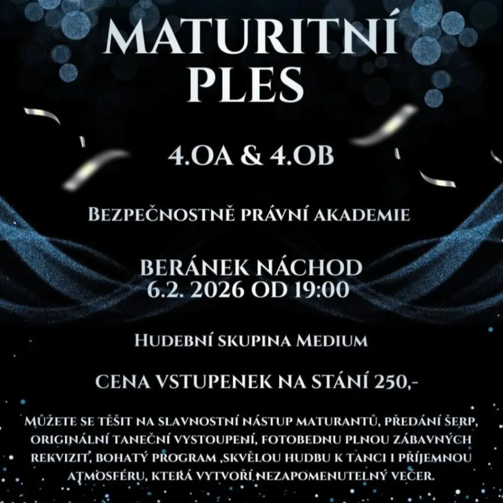 Plakát maturitního plesu tříd 4.OA a 4.OB s termínem, místem konání a cenou vstupenek.